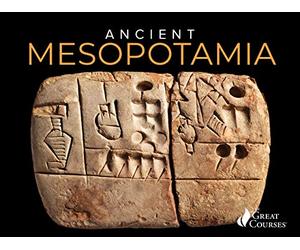 Ancient Mesopotamia: Life in the Cradle of Civilization