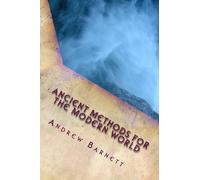 Ancient Methods For The Modern World: Shaolin applications in business and daily life