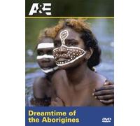 Ancient Mysteries: Dreamtime of the Aborigines [DVD] [Region 1] [US Import] [NTSC]