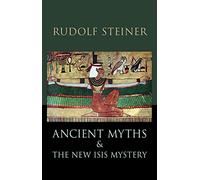 Ancient Myths and the New Isis Mystery: (Cw 180)