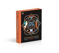 Ancient Myths Collection: Greek Myths, Norse Myths and Egyptian Myths : Featuring 75 Legends and More than 200 Characters