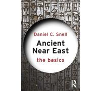 Ancient Near East: The Basics