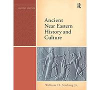 Ancient Near Eastern History and Culture