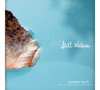Ancient Path - Still Waters