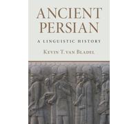 Ancient Persian : A Linguistic History