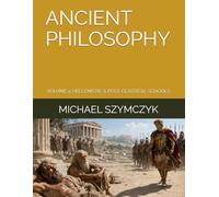 Ancient Philosophy: Volume 4: Hellenistic and Post-Classical Schools