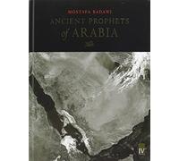 Ancient Prophets of Arabia