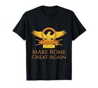 Ancient Roman History - Make Rome Great Again - Legion Eagle T-Shirt