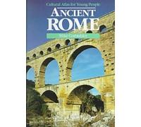 Ancient Rome (Cultural Atlas for Young People)