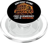 Ancient Rome First in Democracy Last in Firefighting Roman PopSockets PopGrip for MagSafe