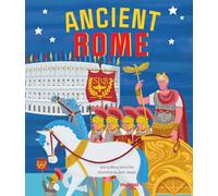 Ancient Rome for Children (Ancient Civilisations for Children)