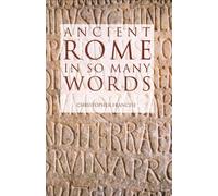Ancient Rome in So Many Words