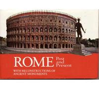 Ancient Rome: Monuments Past and Present