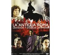 Ancient Rome: The Rise and Fall of an Empire