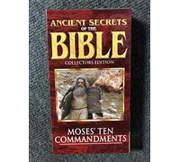 Ancient Secrets of the Bible - Ancient Secrets of Bible: Moses Ten Commandments [VHS]
