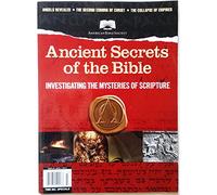 Ancient Secrets of the Bible: Investigating the Mysteries of Scripture
