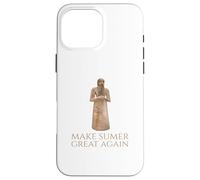 Ancient Sumerian History - Make Sumer Great Again Case for iPhone 16 Pro Max