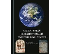 Ancient Urban Globalisation and Economic Development