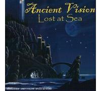 ANCIENT VISION - Lost At Sea