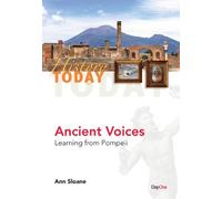 Ancient Voices: Learning from Pompeii