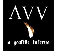 Ancient Vvisdom - A Godlike Inferno - 10th Anniversary Edition [VINYL]