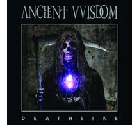 Ancient Vvisdom - Deathlike: - CD / Album