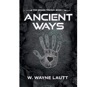 Ancient Ways (The Grimes Trilogy)