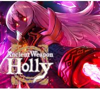 Ancient Weapon Holly Steam CD Key