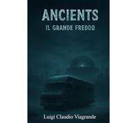 Ancients: Il grande freddo