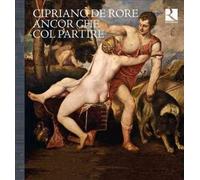 Ancor Che Col Partire - De Rore / Henry / Cappella Mediterranea / Perret CD-JEWE