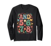 and 5 6 7 8 Dance Counting Design Long Sleeve T-Shirt