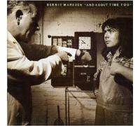 Bernie Marsden – And About Time Too – Expanded Edition