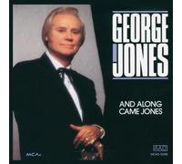 And Along Came Jones by George Jones