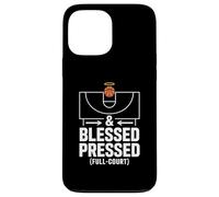 And Blessed Pressed Full Court Basketball Faith Case for iPhone 13 Pro Max