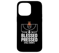 And Blessed Pressed Full Court Basketball Faith Case for iPhone 14 Pro Max