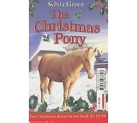 AND Christmas Pony (The Best Christmas Ever)