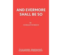 And Evermore Shall be So