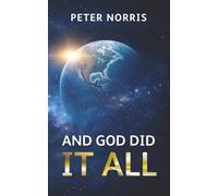 And God did it all