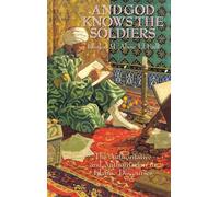 And God Knows the Soldiers: The Authoritative and Authoritarian in Islamic Discourses: The Authoritative and Authoritarian in Islamic Discourses