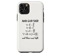 And God Said And There Was Light Maxwell Equations Physics Case for iPhone 11 Pro