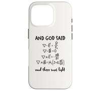 And God Said And There Was Light Maxwell Equations Physics Case for iPhone 16 Pro