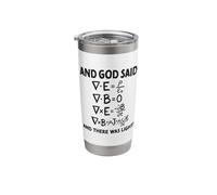 and God Said and There was Light Maxwell Equations Physics Stainless Steel Insulated Tumbler