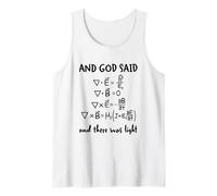 and God Said and There was Light Maxwell Equations Physics Tank Top