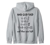 And God Said And There Was Light Maxwell Equations Physics Zip Hoodie
