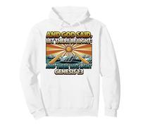 And God Said Let There Be Light Solar Panel Pullover Hoodie