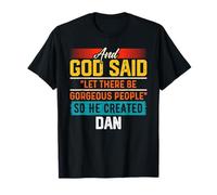 And God Said So He Created DAN T-Shirt Name Funny DAN T-Shirt
