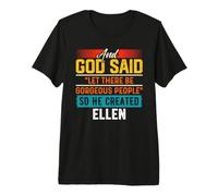 and God Said So He Created Ellen T-Shirt Name Funny Ellen Premium T-Shirt