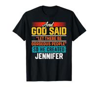 And God Said So He Created JENNIFER T-Shirt Funny JENNIFER T-Shirt