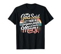 And God Said So He Created MARY T-Shirt Name Funny MARY T-Shirt