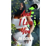 And I Love You (The Hoodoo Room)